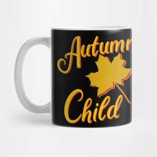 Autumn Child, Season Autumn Mug